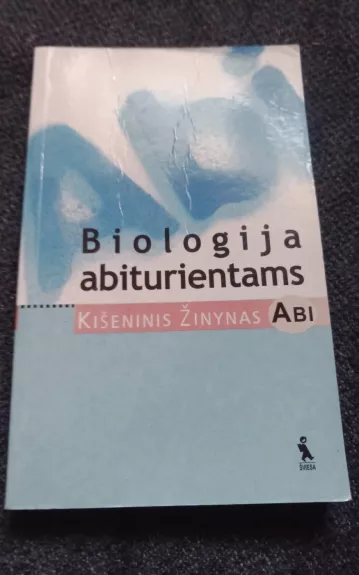 Biologija abiturientams - Walter Kleesattel, knyga 1