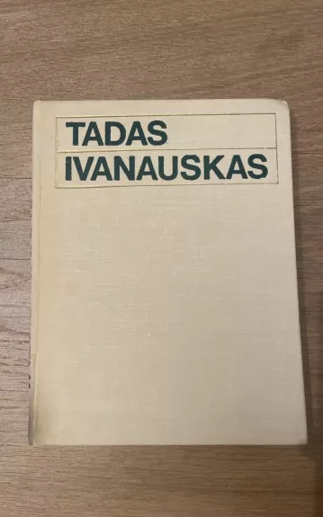 Tadas Ivanauskas. Gyvenimas ir veikla