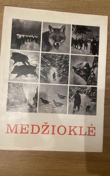 Medžioklė - Antanas Kazakauskas, knyga