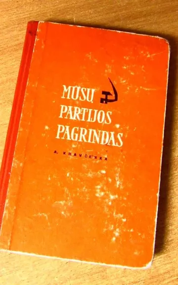 Mūsų partijos pagrindas