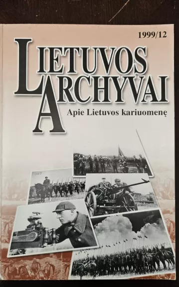 Lietuvos archyvai 12 - Autorių Kolektyvas, knyga 1