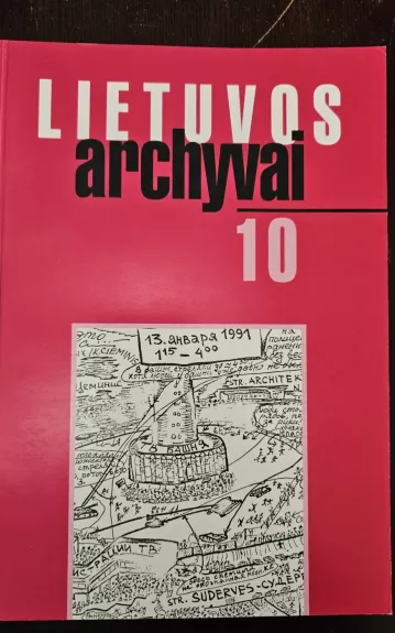 Lietuvos archyvai 10 - Jolita Dimbelytė, knyga 1