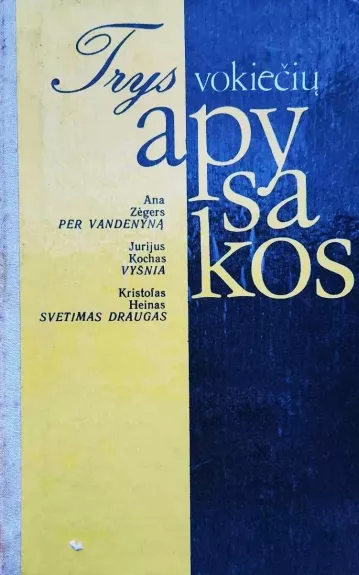 Trys vokiečių apysakos