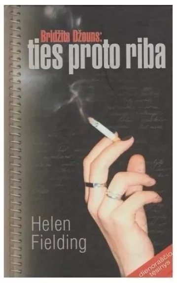 Bridžita Džouns: ties proto riba - Fielding Helen, knyga