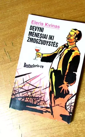 Devyni mėnesiai iki žmogžudystės