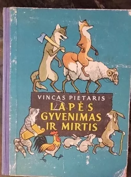 Lapės gyvenimas ir mirtis