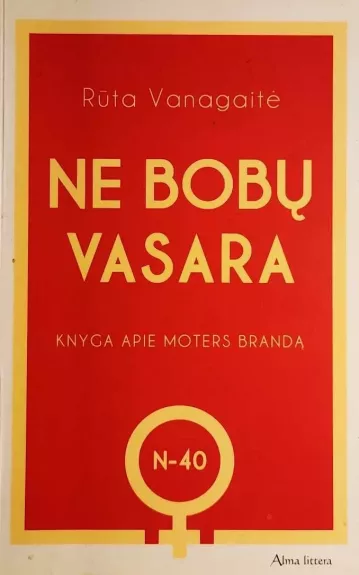 Ne bobų vasara