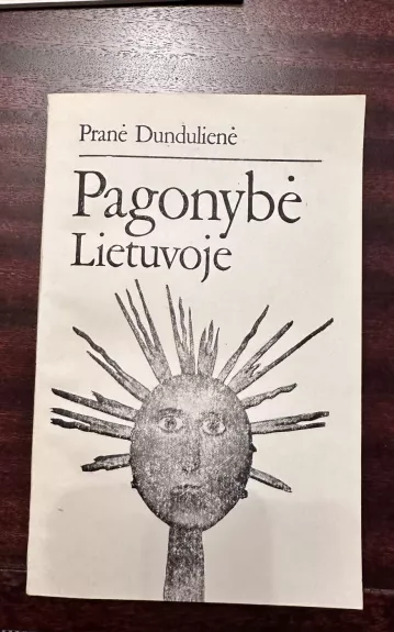Pagonybė Lietuvoje - Pranė Dundulienė, knyga