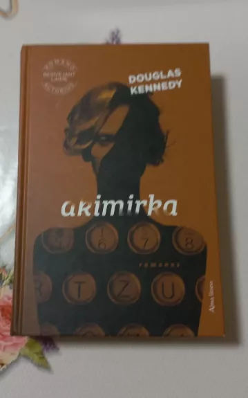 Akimirka - Douglas Kennedy, knyga