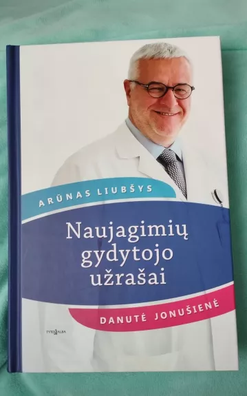 Naujagimių gydytojo užrašai