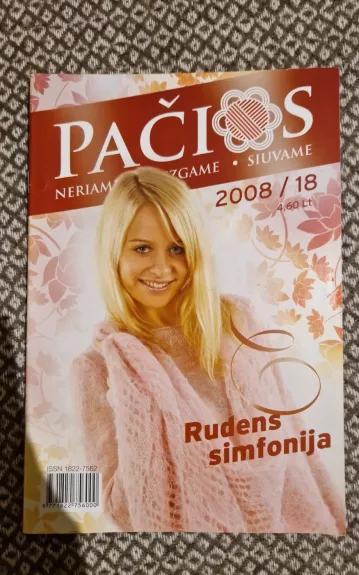 Pačios Neriame Mezgame Siuvame 2008 / 18