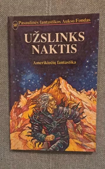 Užslinks naktis
