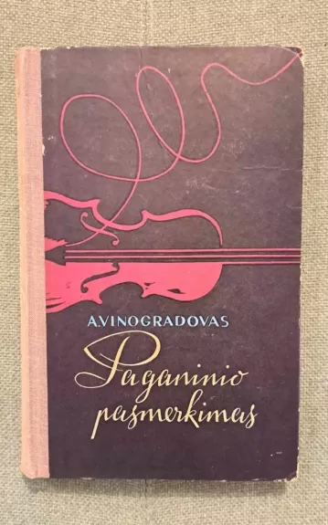 Paganinio pasmerkimas - Anatolijus Vinogradovas, knyga