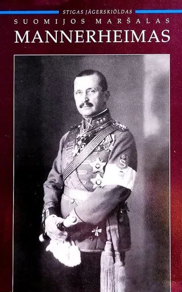 Suomijos maršalas Mannerheimas