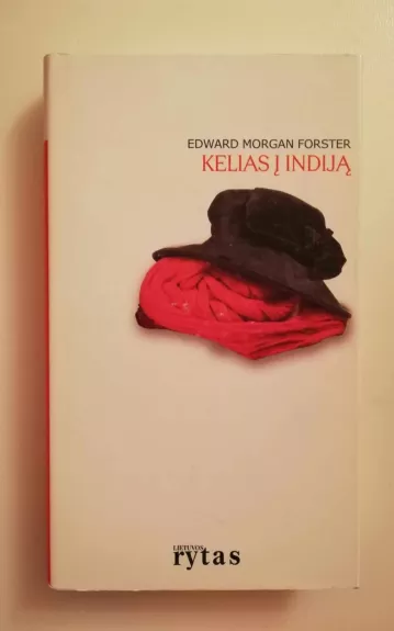 Kelias į Indiją - Edward Morgan Forster, knyga