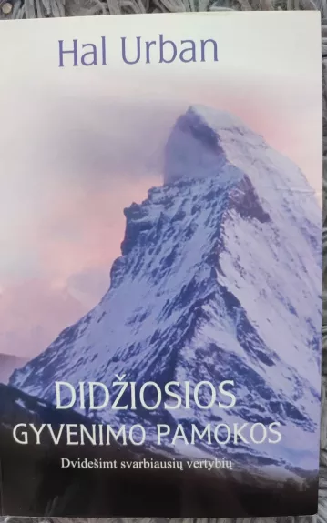 Didziosios Gyvenimo Pamokos