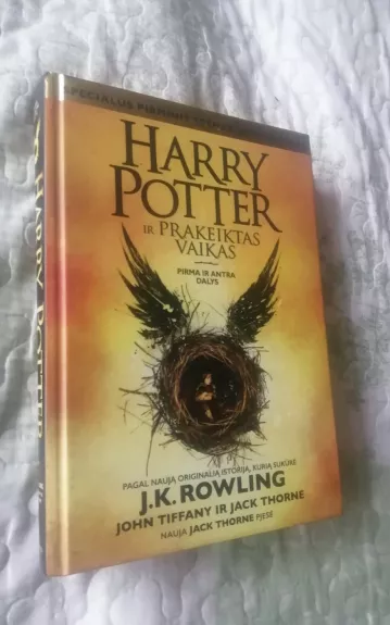Harry Potter ir prakeiktas vaikas Pirma ir natra dalys - Rowling J. K., knyga 1