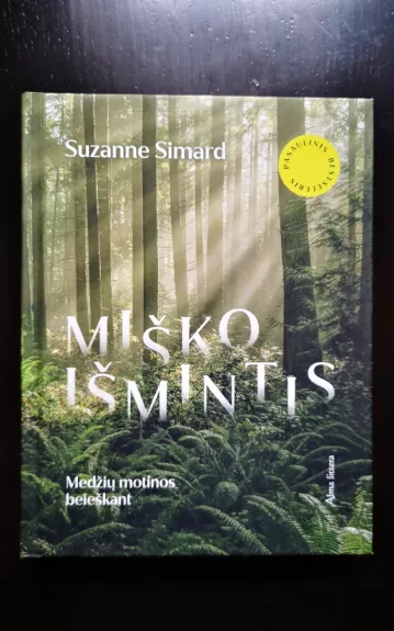 Miško išmintis - Suzanne Simard, knyga 1