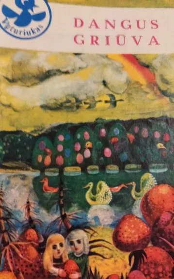 Dangus griūva (Lietuvių pasakos)