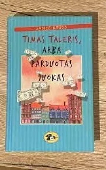 Timas Taleris arba parduotas juokas - James Kruss, knyga