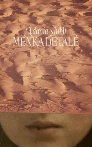 Menka detalė - Adania Shibli, knyga