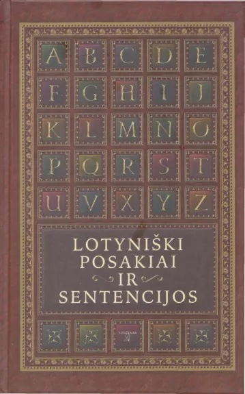 Lotyniški posakiai ir sentencijos - Juozas Vosylius, knyga