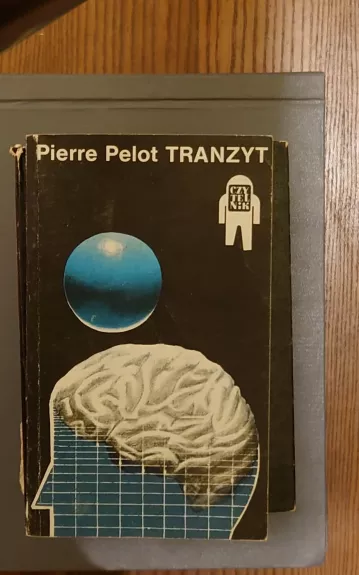 Tranzyt - Pierre Pelot, knyga