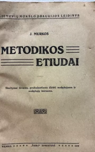 METODIKOS ETIUDAI - J. Murka, knyga