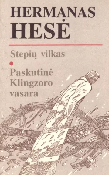Stepių vilkas. Paskutinė Klingzoro vasara
