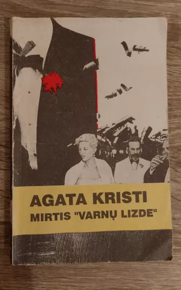 Mirtis "Varnų lizde"