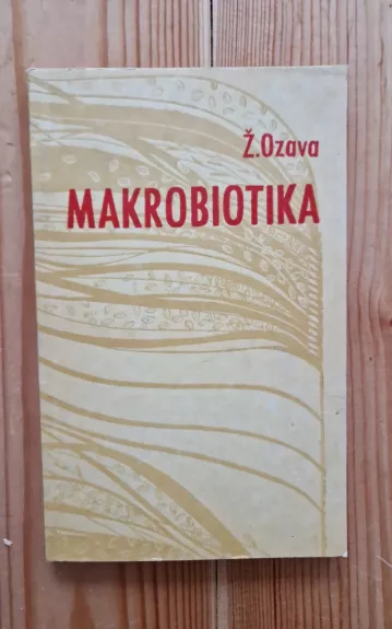 Makrobiotika - Ž. Ozava, knyga