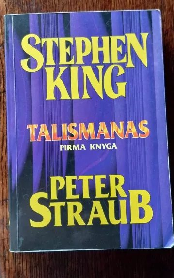 Talismanas (1 knyga) - Stephen King, knyga