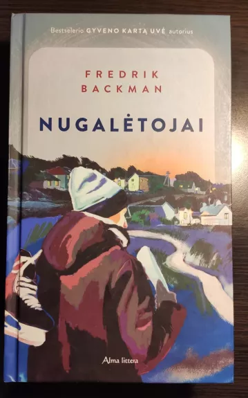 Nugalėtojai - Fredrik Backman, knyga
