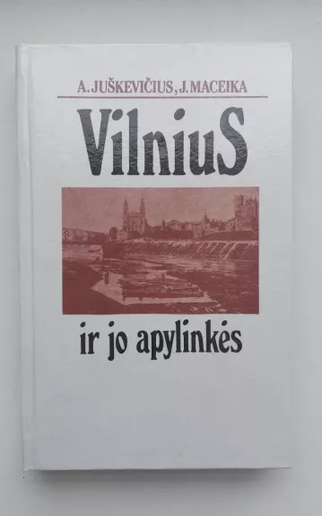 Vilnius ir jo apylinkės