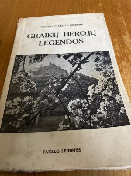 Graikų herojų legendos - Autorių Kolektyvas, knyga 1