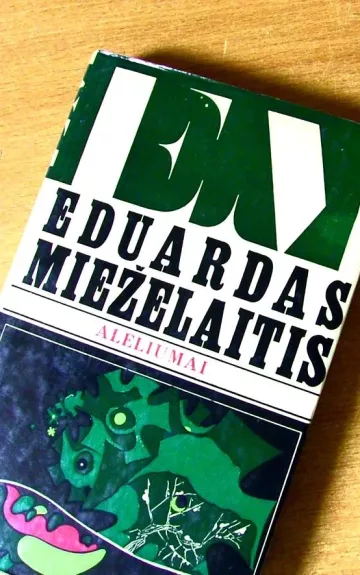 Aleliumai - Eduardas Mieželaitis, knyga