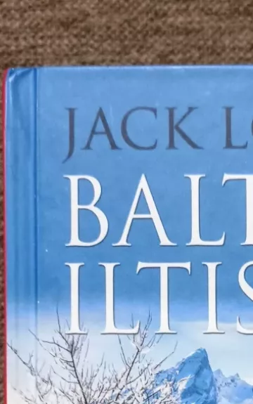 Baltoji iltis - Jack London, knyga 1