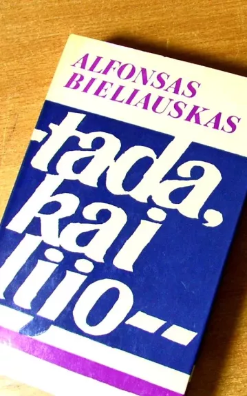 Tada, kai lijo