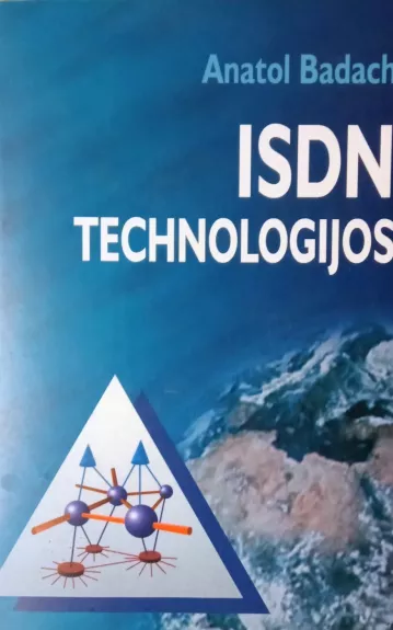 ISDN technologijos - Anatol Badach, knyga 1