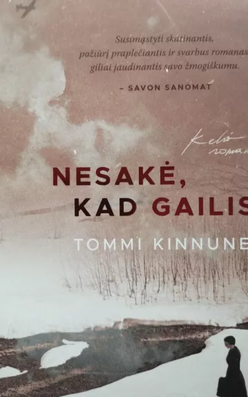 Nesakė, kad gailisi