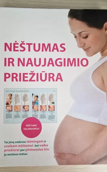 Nėštumas ir naujagimio priežiūra