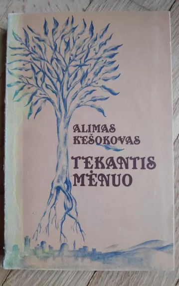 Tekantis mėnuo - Alimas Kešokovas, knyga