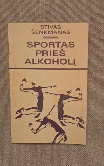 Sportas prieš alkoholį
