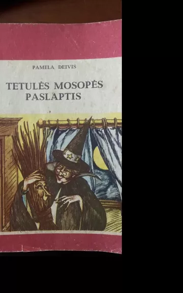 Tetulės Mosopės paslaptis - Pamela Deivis, knyga