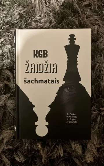 KGB žaidžia šachmatais - Autorių Kolektyvas, knyga 1