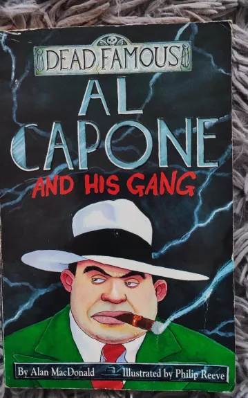 Al Capone and His Gang - Alan MacDonald, knyga