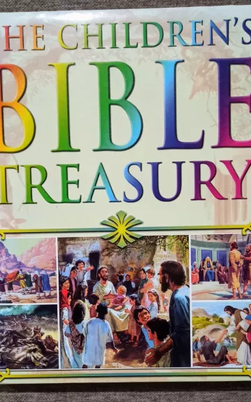 The children's bible treasury - Autorių Kolektyvas, knyga 1
