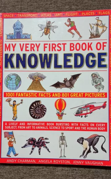 My very first book of knowledge - Andy Charman, A. Royston, J. Vaughan, knyga 1
