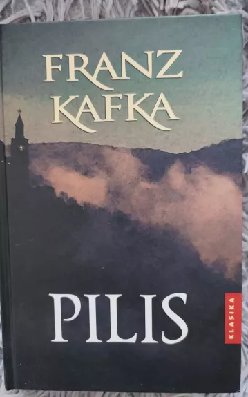 Pilis - Franz Kafka, knyga