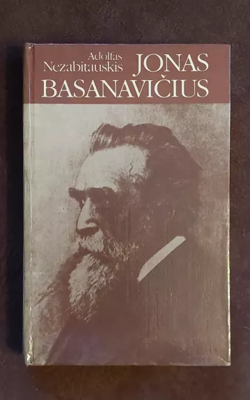 Jonas Basanavicius - Adolfas Nezabitauskis, knyga